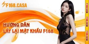 Hướng dẫn lấy lại mật khẩu F168